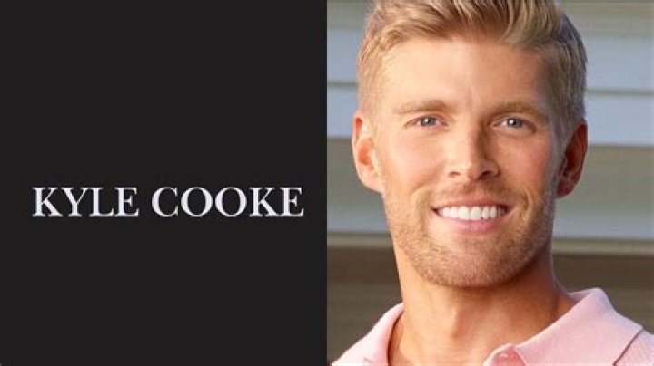 What Is Kyle Cooke Net Worth? More On His Age Girlfriend and Dating Life