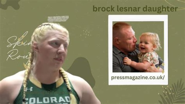 Who is Mya Lynn Lesnar? 10 Facts On Brock Lesnar Daughter